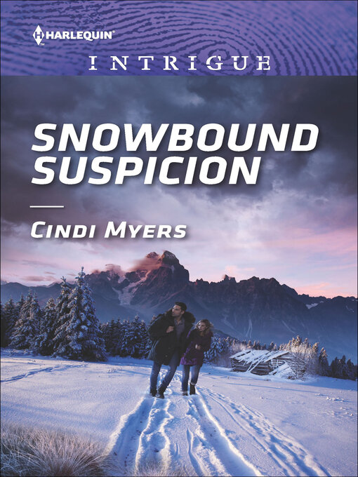 Title details for Snowbound Suspicion by Cindi Myers - Available